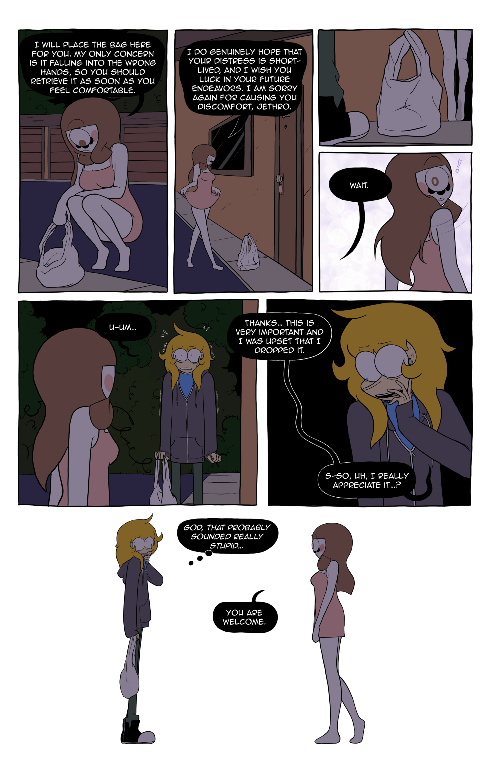 As Soon As You Feel Comfortable